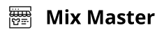 Mix Master